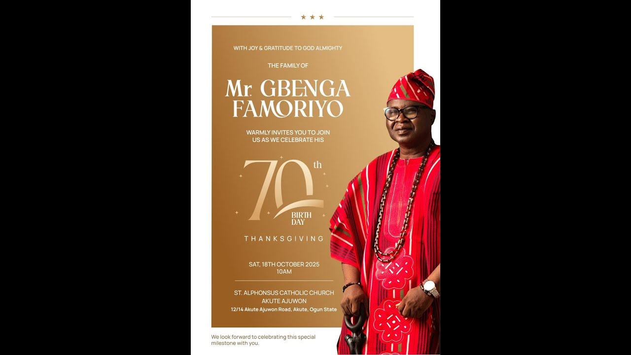 MARTIN OLUGBENGA FAMORIYO (DADSCO) 70TH BIRTHDAY THANKSGIVING