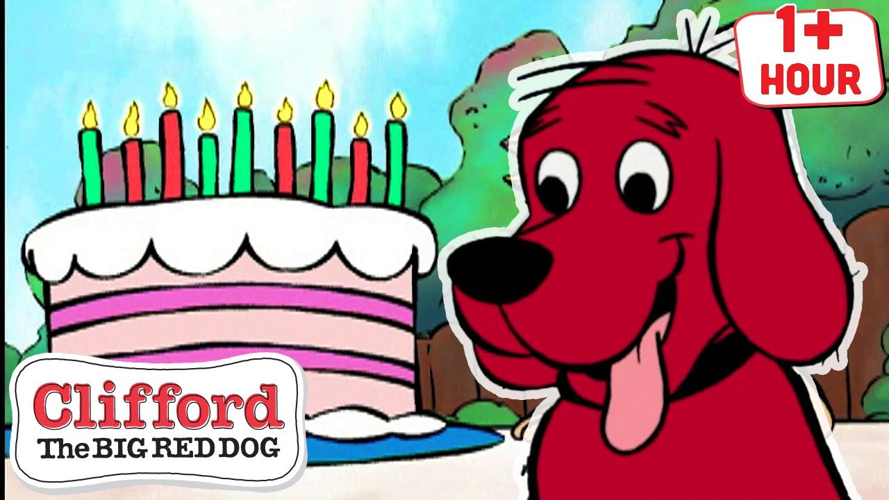 🎈Clifford the Big Red Dog Birthday Special | Preschool Cartoons for Kids | Scholastic Kids