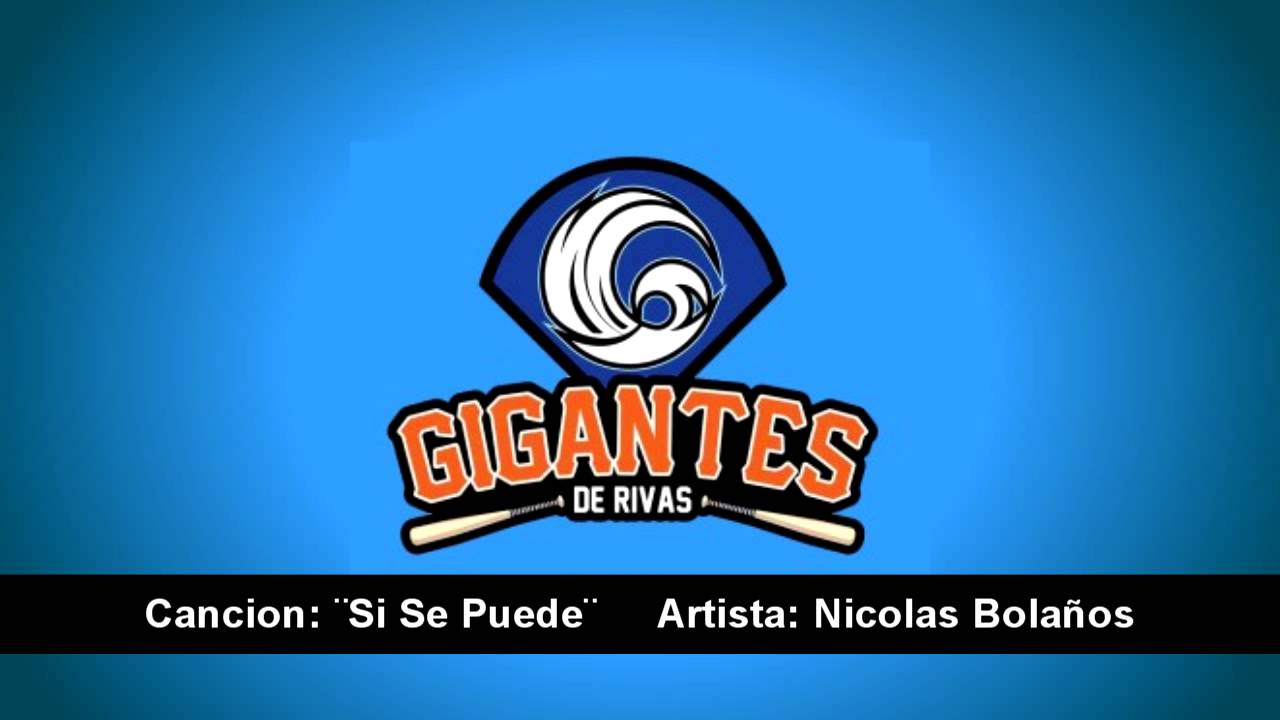 Si se puede- Gigantes de Rivas.