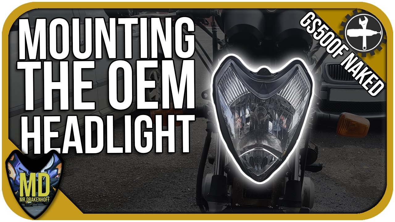 Mounting the OEM Headlight  - Naked GS500F Build-Log#3