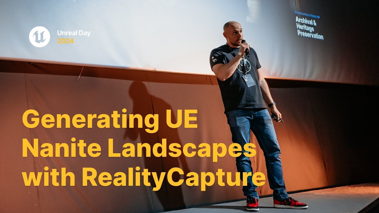 Generating UE Nanite Landscapes with RealityCapture - Jakub Vanko [UNREAL DAY 2024]