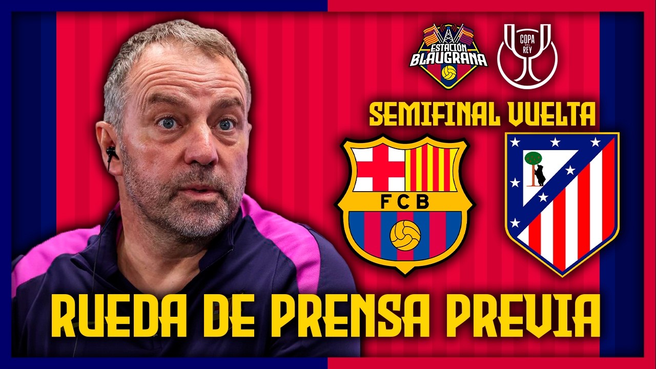 🎙️Rueda de Prensa Previa de Hansi Flick⚽FC Barcelona vs Atlético de Madrid #barcelona #copadelrey