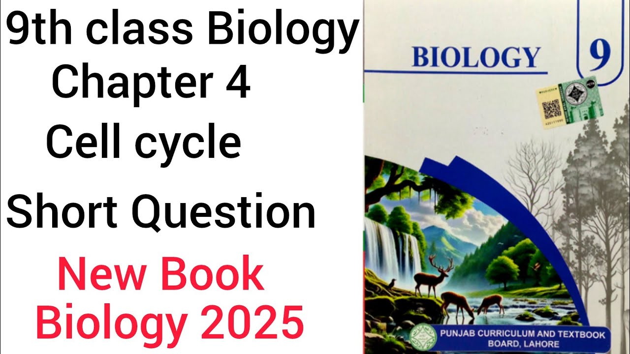 9th class Biology chapter 4 CELL CYCLE Exercise (Short question answer) new book Biology 2025 