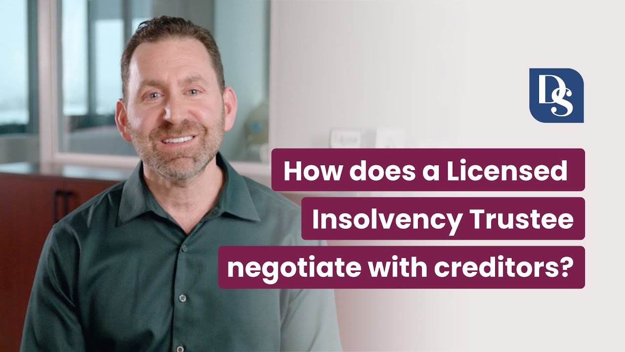 How a Licensed Insolvency Trustee Negotiates with Creditors | Debt Relief Explained