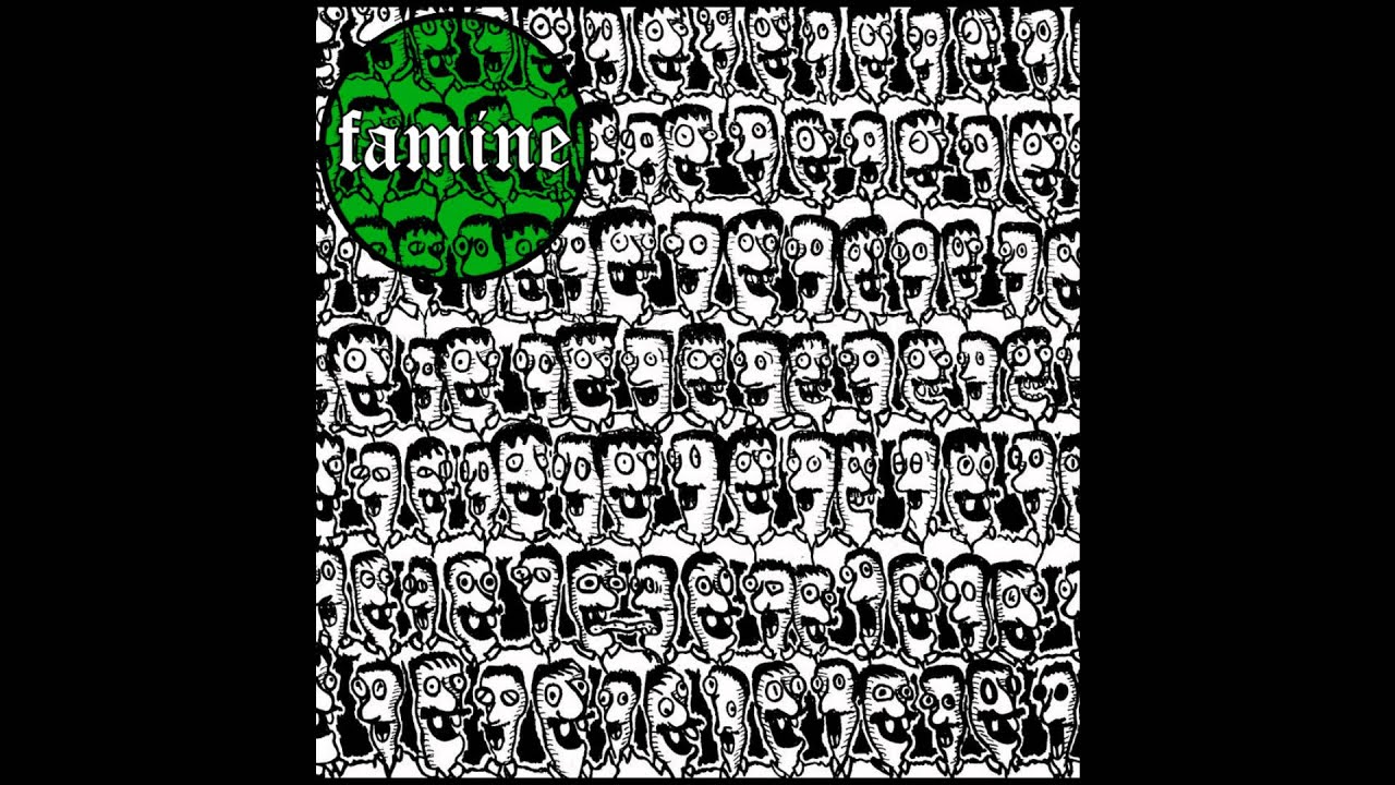 Famine - s/t 7