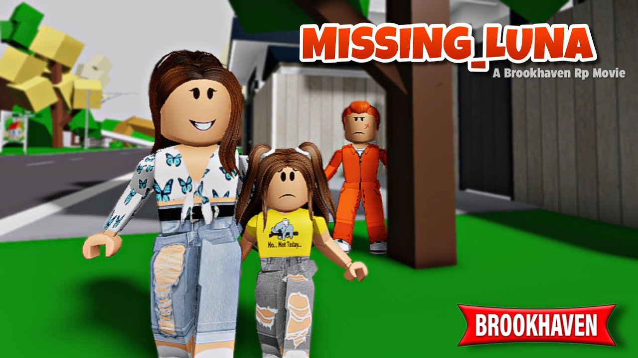 MISSING LUNA!!! | BROOKHAVEN RP MOVIE (Roblox)
