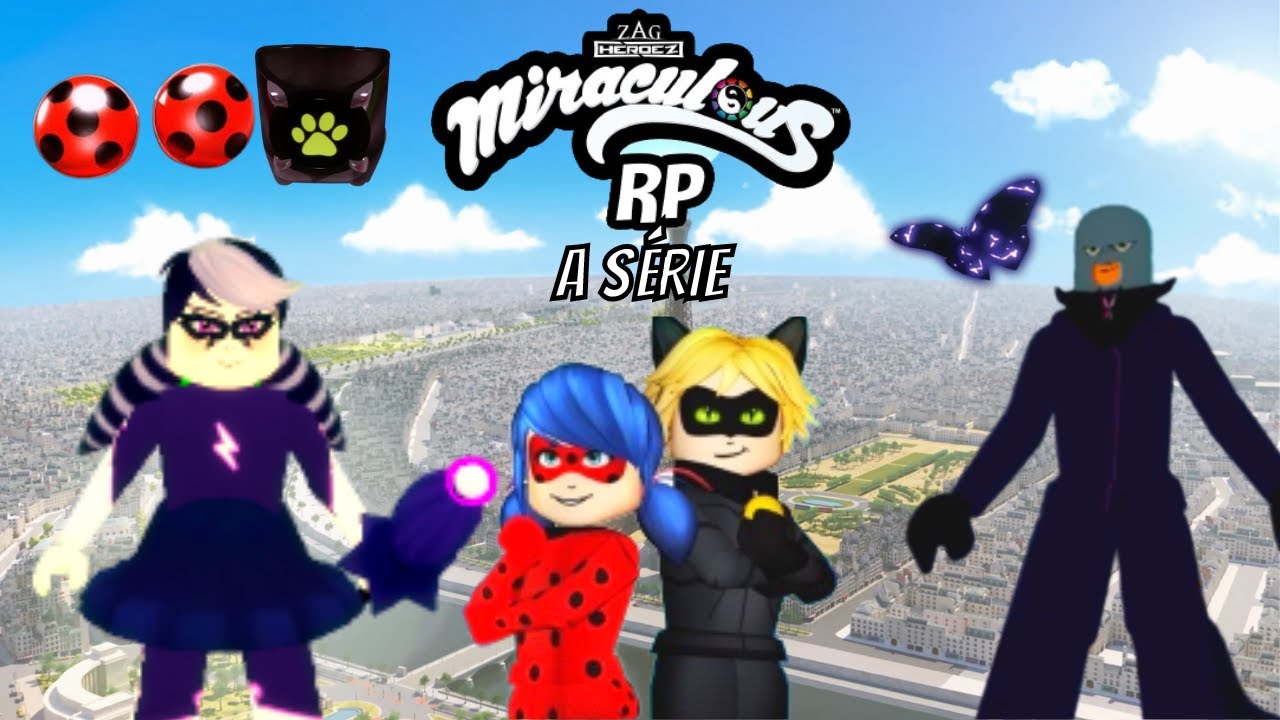 Miraculous RP A Série  - Tormenta EP1TP1