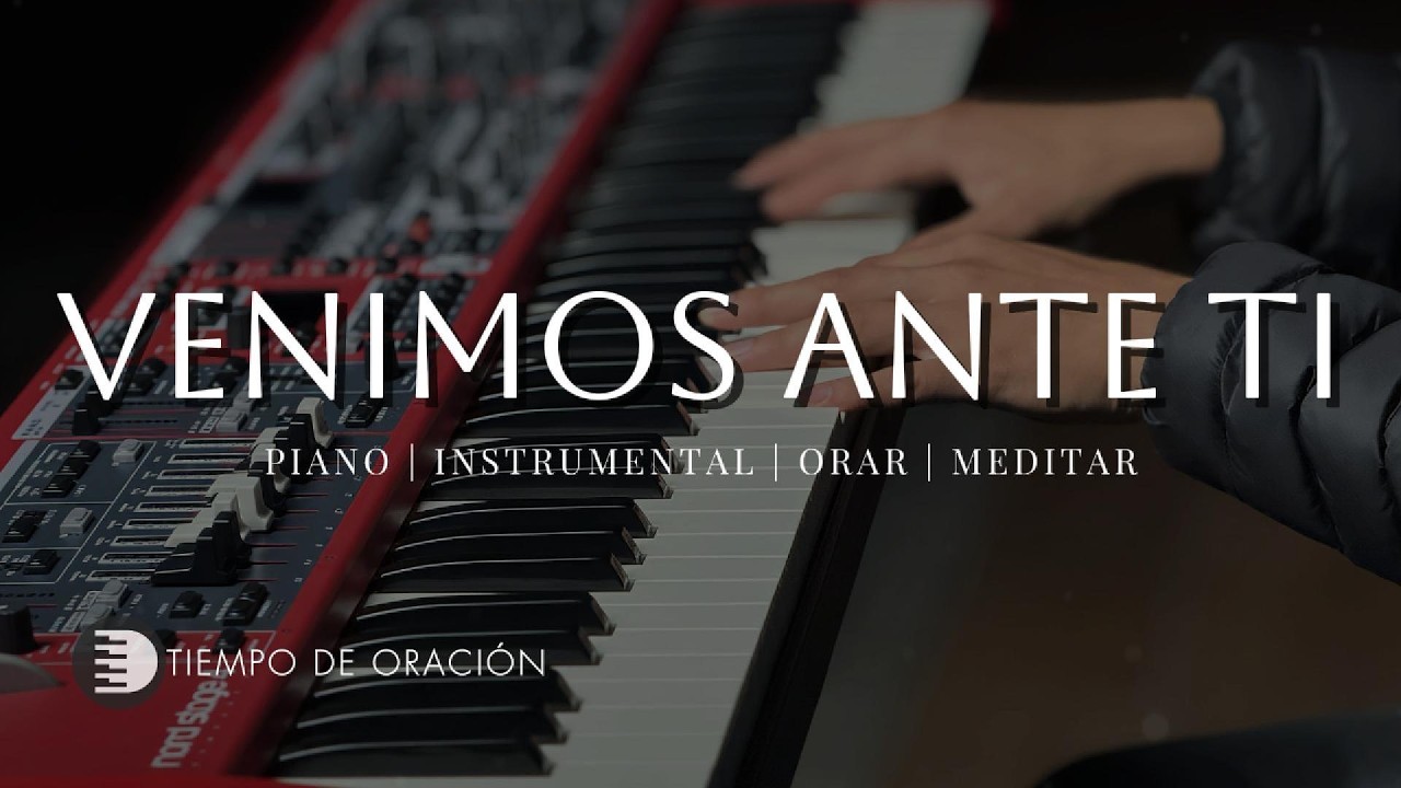 MUSICA INSTRUMENTAL PARA ORAR - TIEMPO CON DIOS  - PIANO INSTRUMENTAL - FONDO MUSICAL