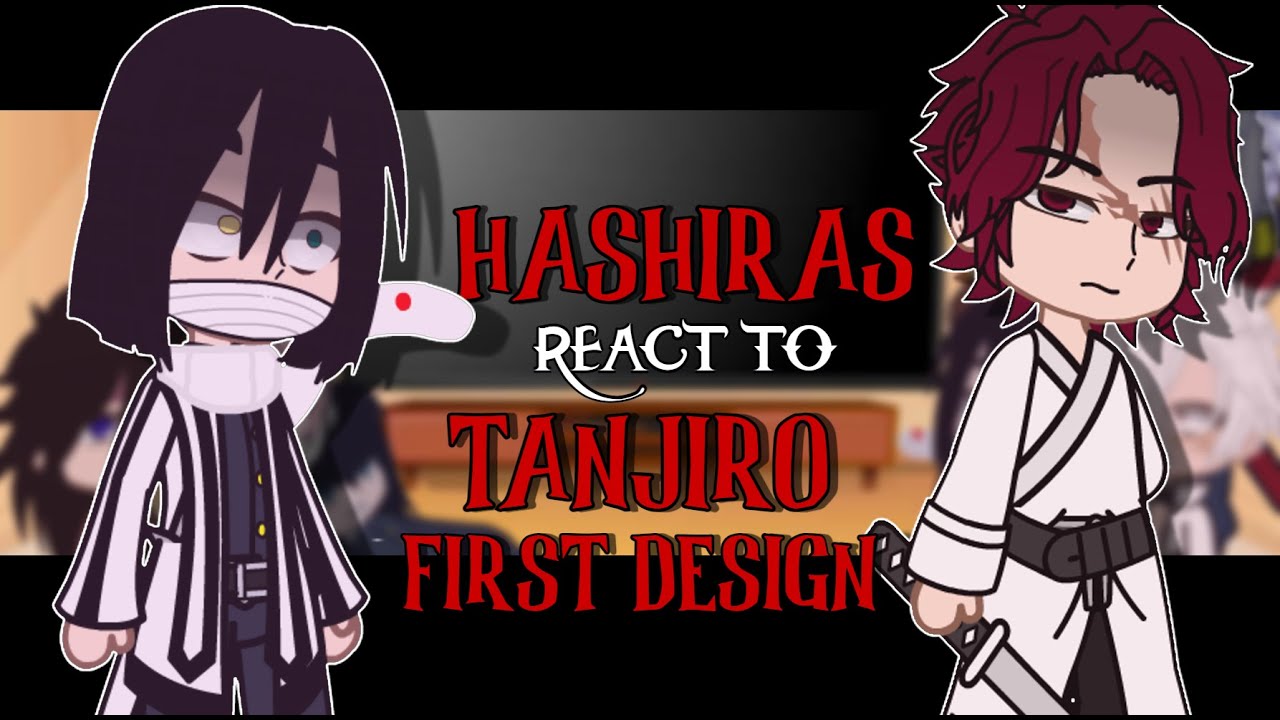 Hashiras React to Tanjiro's First Design || Demon Slayer