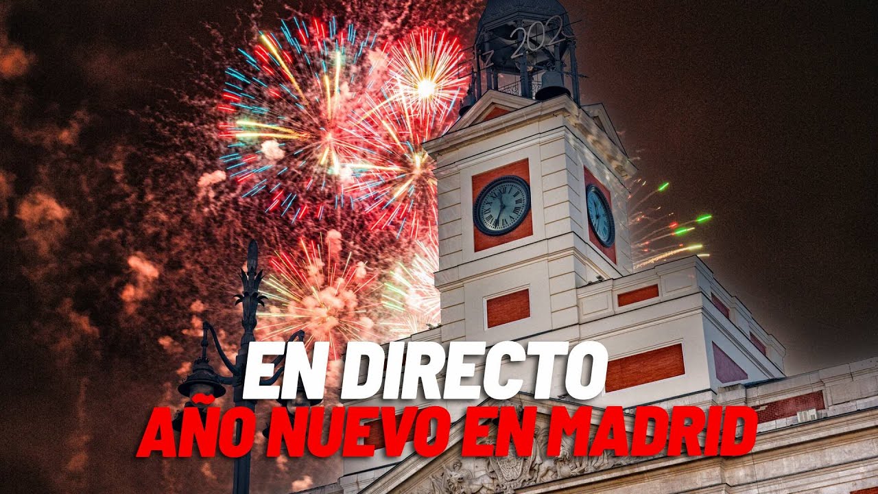 Celebraciones de A&ntilde;o Nuevo en Madrid, en directo