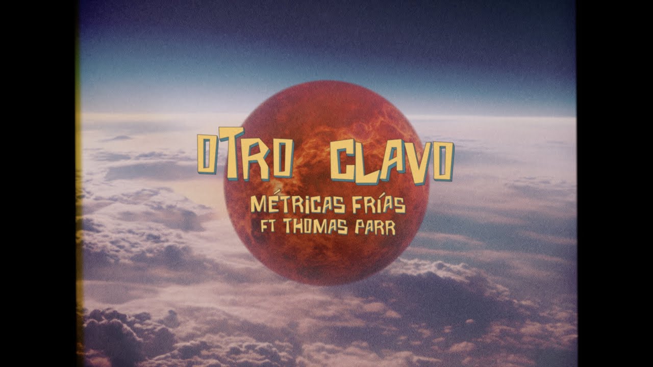 7. Métricas Frías & DeeJohend - Otro Clavo Ft Thomas Parr