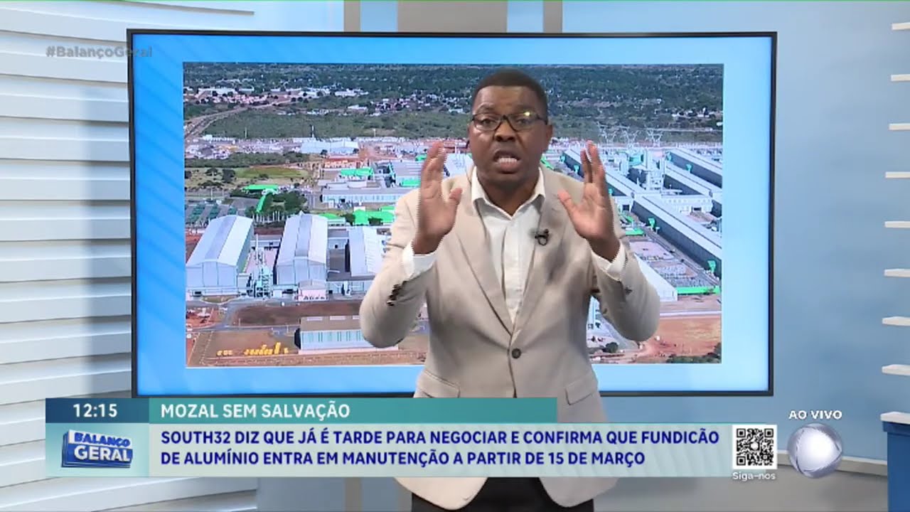 #BalançoGeral: South32 diz que já é tarde para negociar e confirma que fundição entra em manutenção