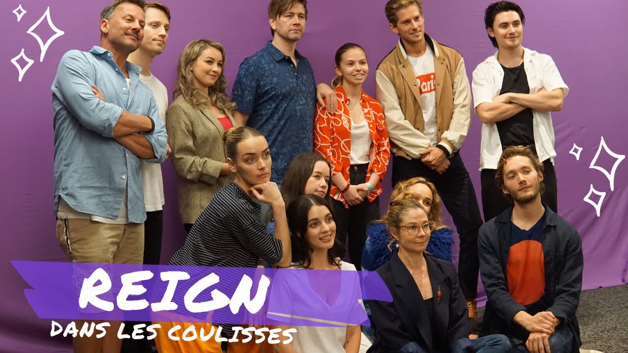 Le cast de Reign à Paris pour rencontrer leurs fans à la Long May She Reign 2 !