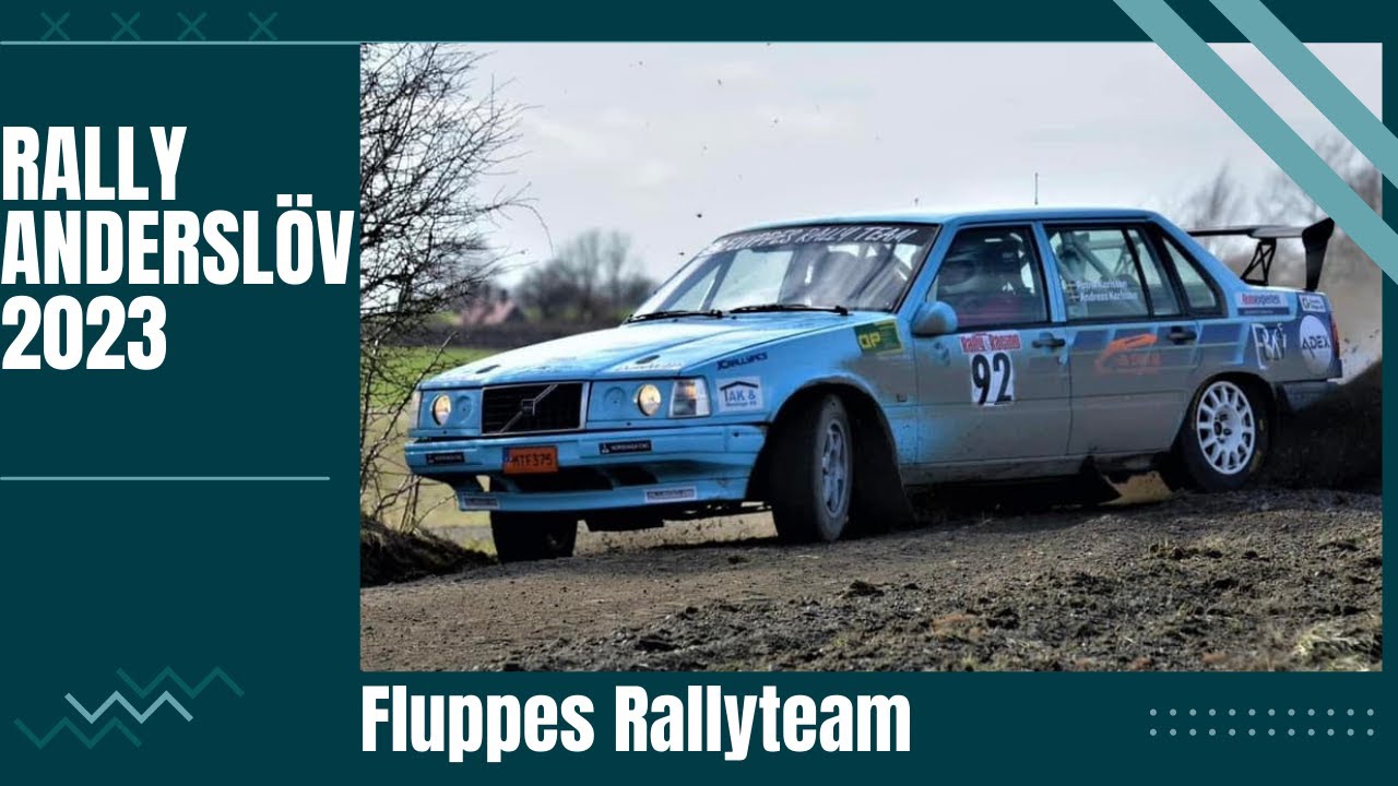 Rally Andersl&ouml;v 2023 - FluppesRallyTeam