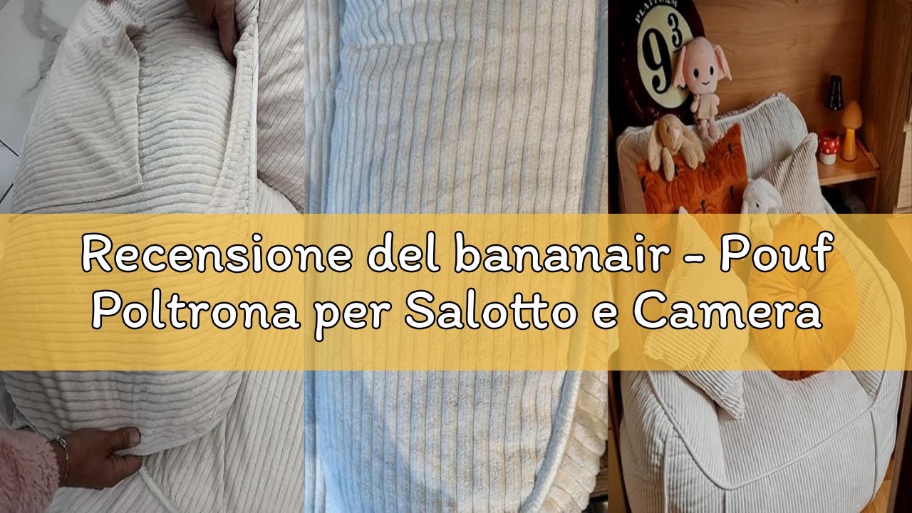 Recensione del bananair - Pouf Poltrona per Salotto e Camera - Tessuto in Velluto a Coste Morbido ed