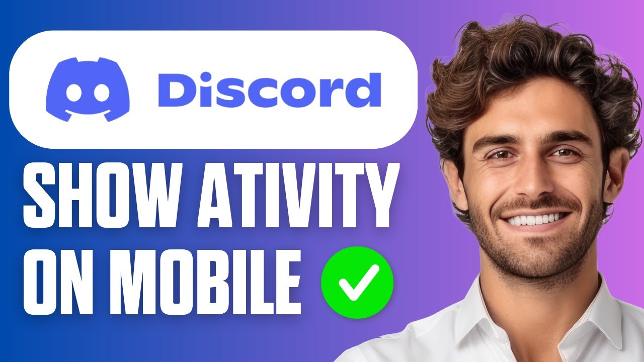 How to Show Discord Game Activity on Mobile Devices (Quick Guide 2026)