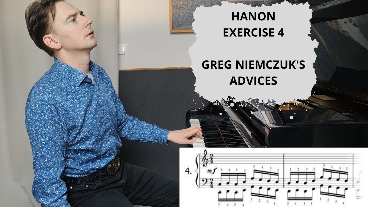 C.L. Hanon - Exercise no. 4 - TUTORIAL - Greg Niemczuk