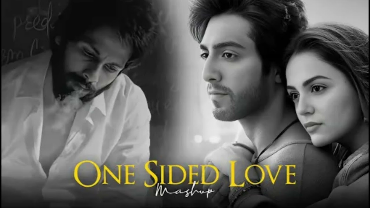 SAIYAARA ONE SIDED LOVE | HEART 💔 BROKEN SLOWED & REVERB MASHUP LO-FI SONG |