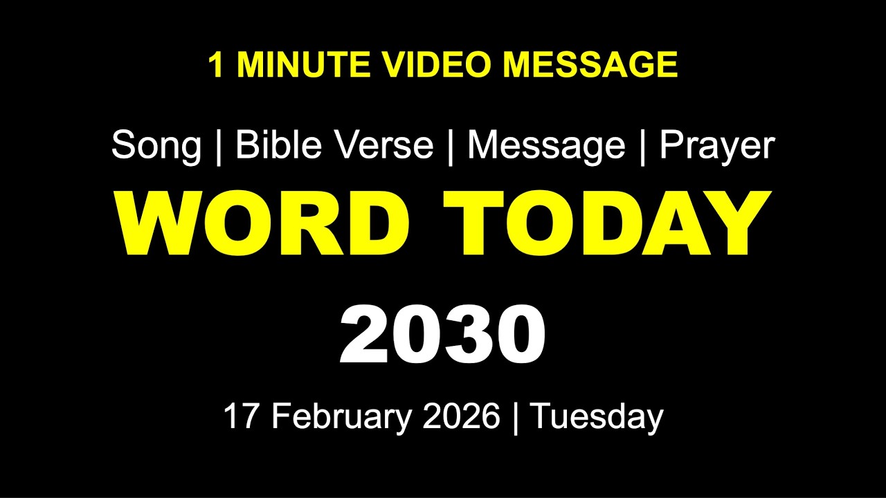 Word Today-2030 | Bro RSV | One-Minute Video Message (Malayalam) | 17 February 2026
