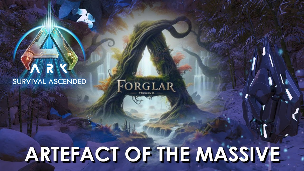 FORGLAR Ark Survival Ascended Artefact of the Massive