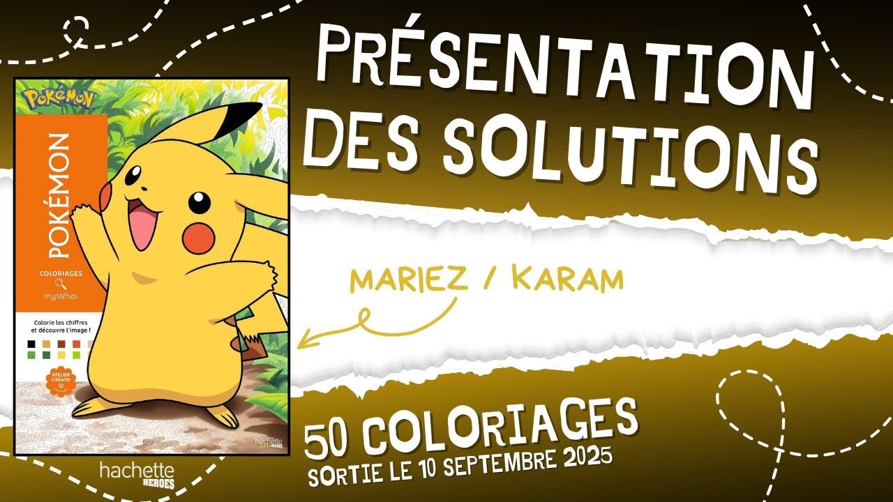 POKEMON - coloriages myst&egrave;res - Hachette Heroes - SOLUTIONS COMPLETES