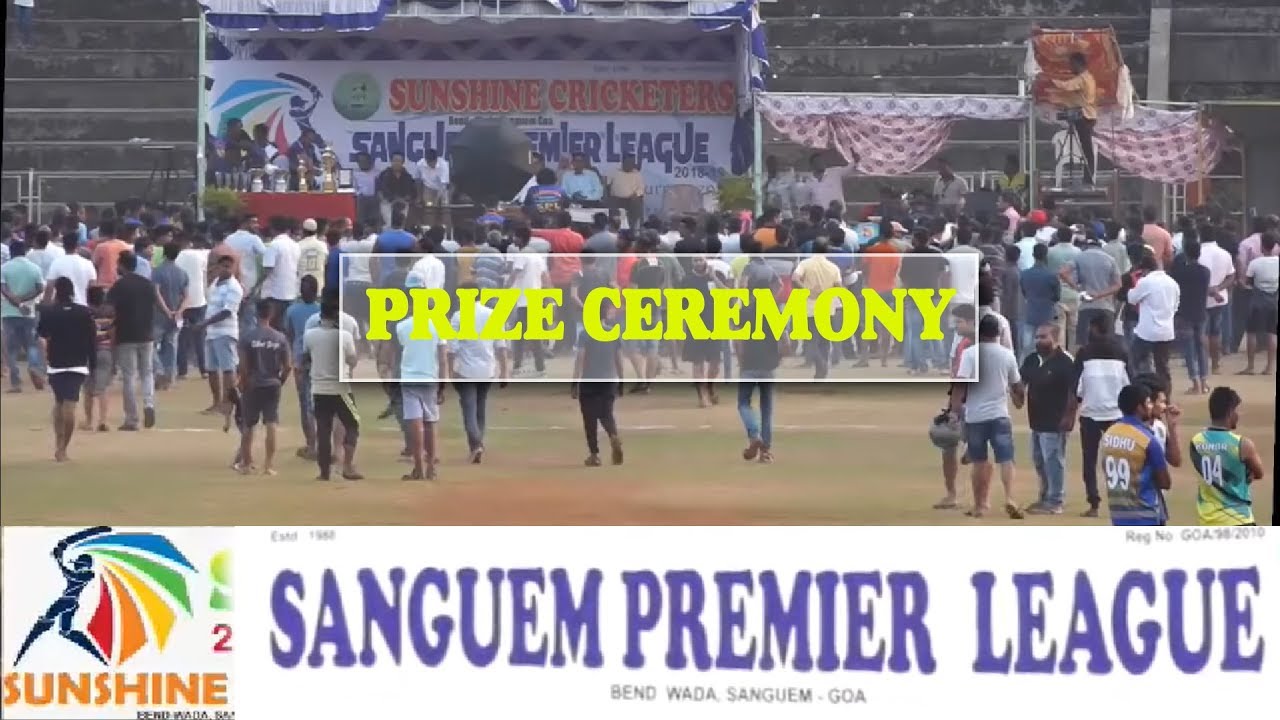 PRIZECEREMONY | |SANGUEM PREMIER LEAGUE 2018 , GOA