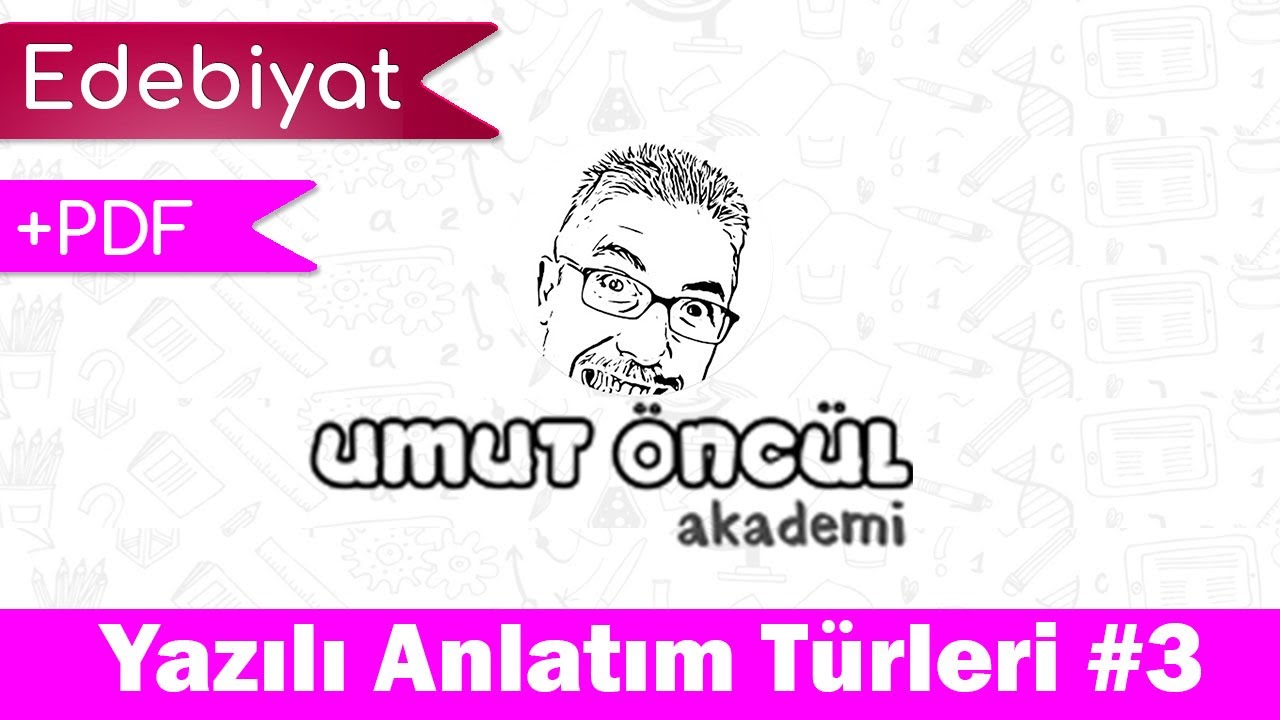 Türk Dili ve Edebiyatı | AYT | Yazılı Anlatım Türleri #3 | +PDF