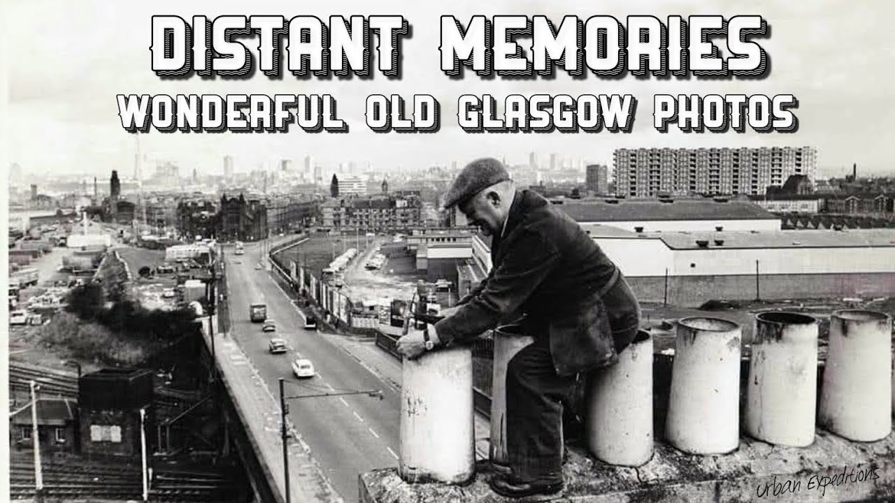 Distant Memories - Wonderful Old Glasgow Photos: Part 5