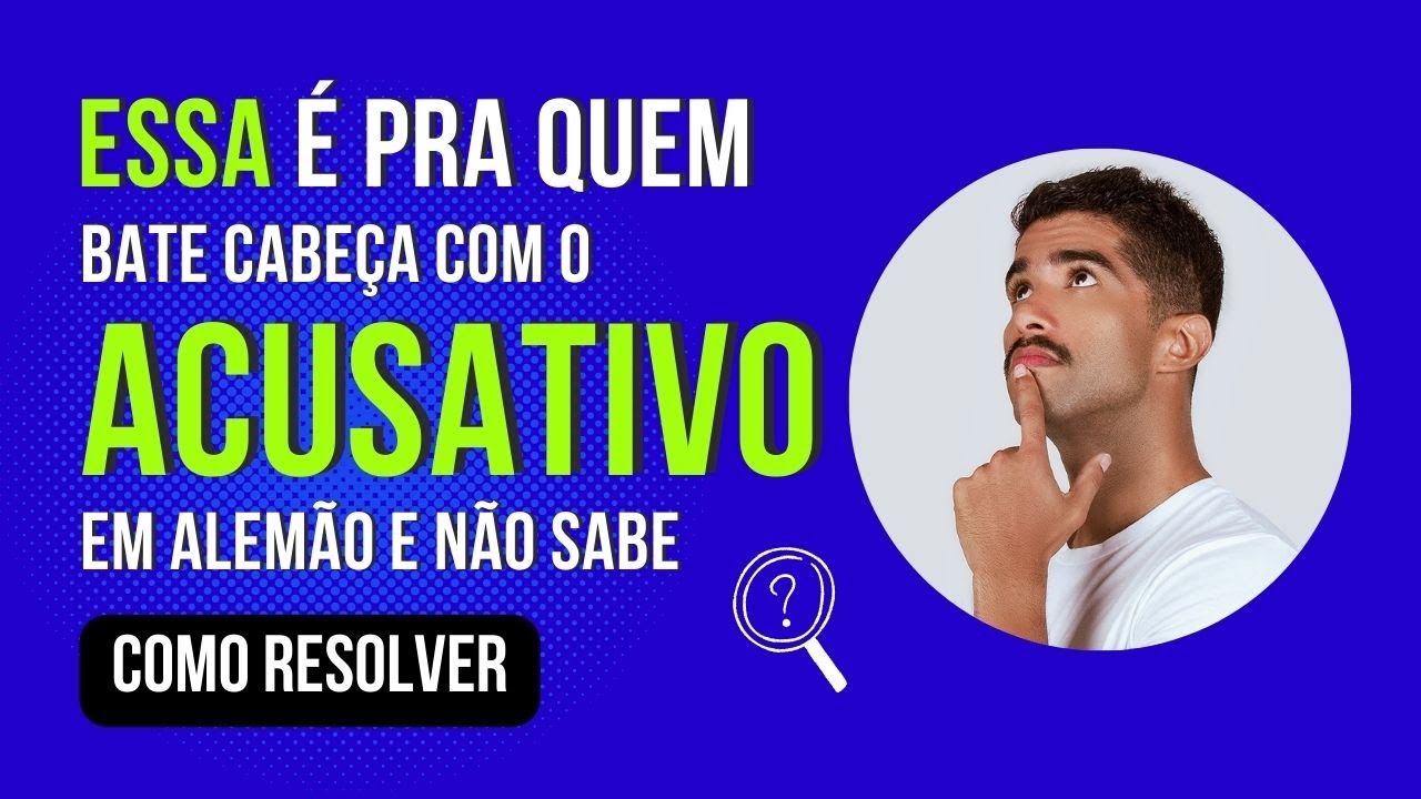 Como usar o ACUSATIVO em alemão | Com exemplos práticos | Falante independente de alemão