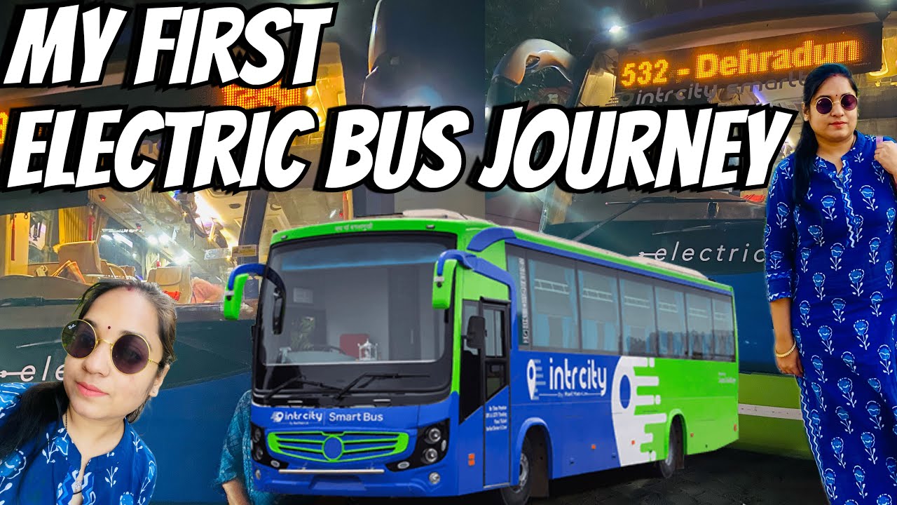 First Electric Bus Journey In India! | Delhi To Haridwar | Roaming Khushboo