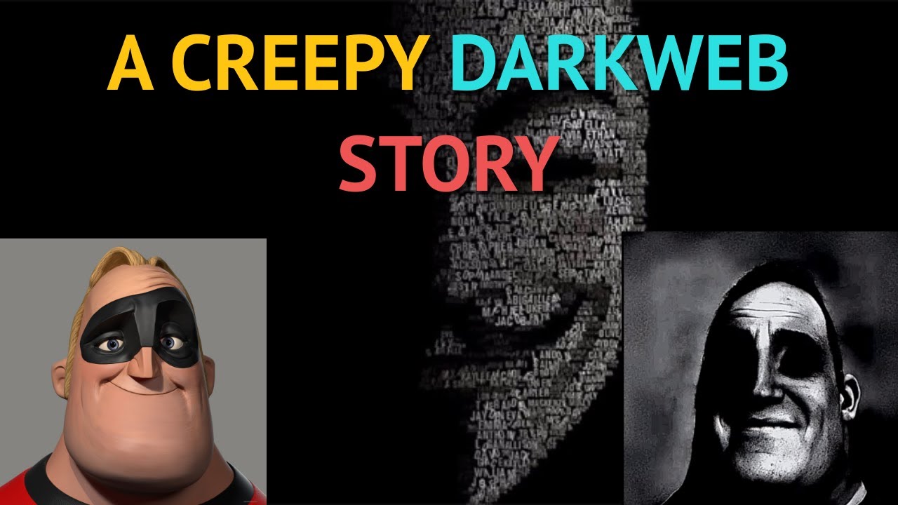 Uncanny #4 (A creepy deepweb experience)