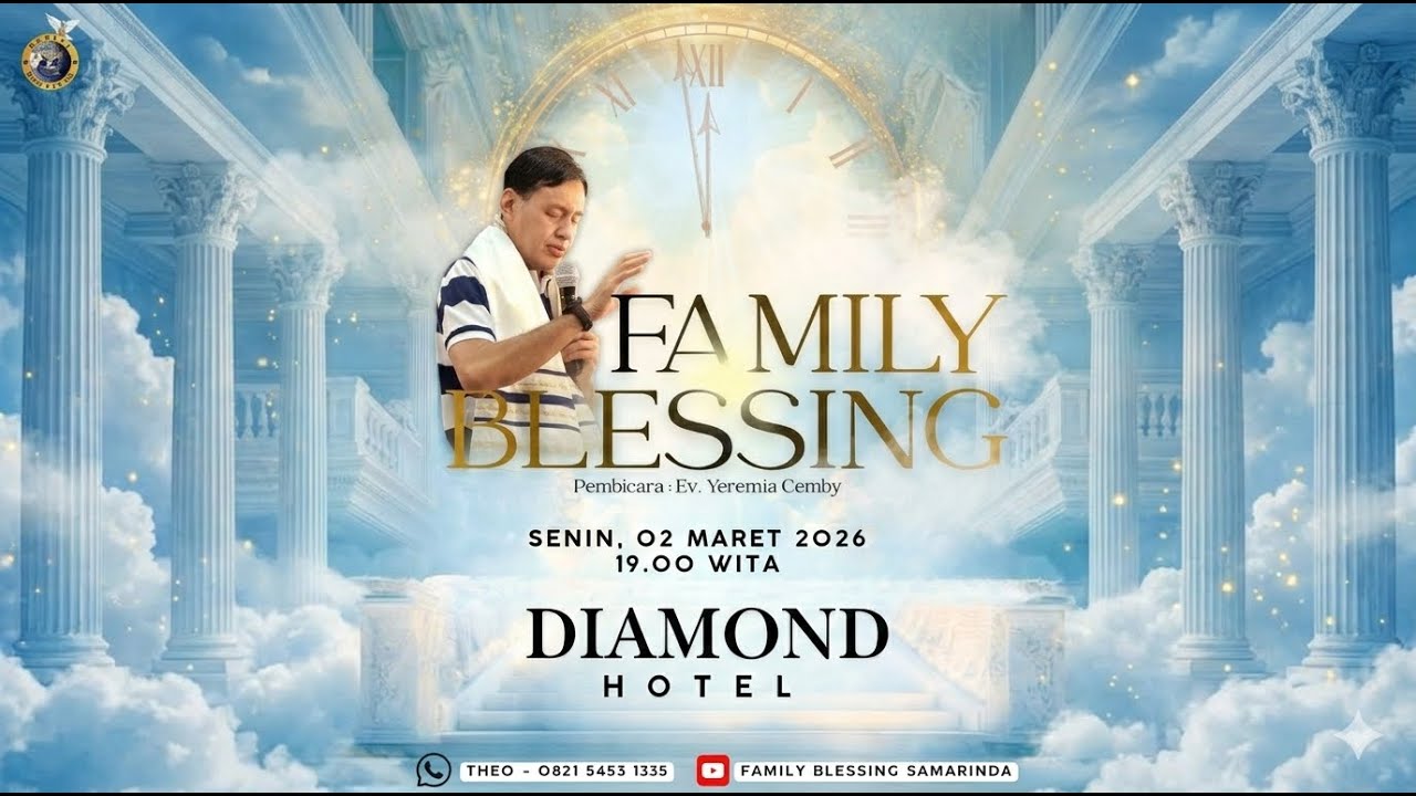 Family Blessing Kalimantan - Ev Yeremia Cemby - 02 Maret 2026
