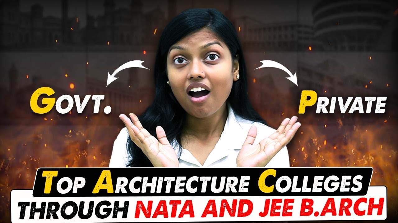 Top Architecture Colleges Through NATA & JEE B.Arch