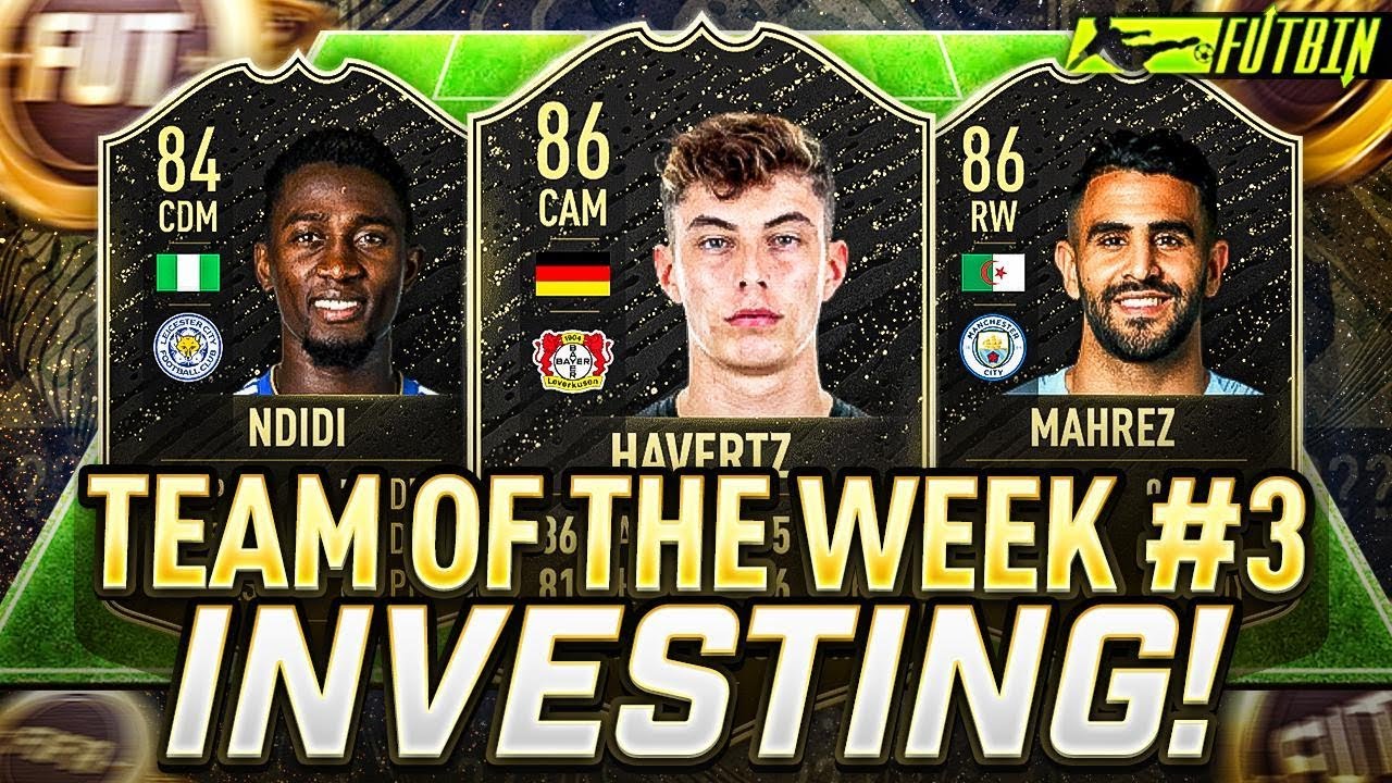 TEAM OF THE WEEK 3 - BEST INVESTMENTS! (FIFA 20 Trading Tips)