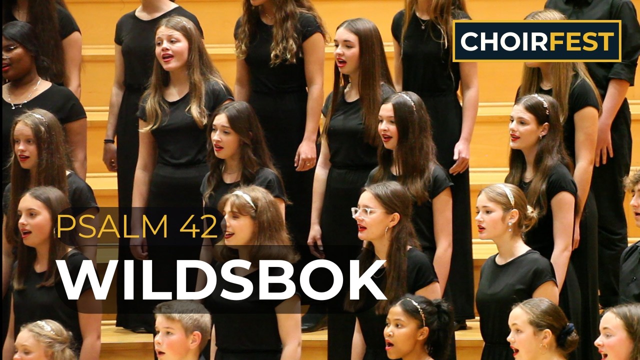 WILDSBOK - PSALM 42 - Pieter Bezuidenhout | Hoërskool Durbanville Koor