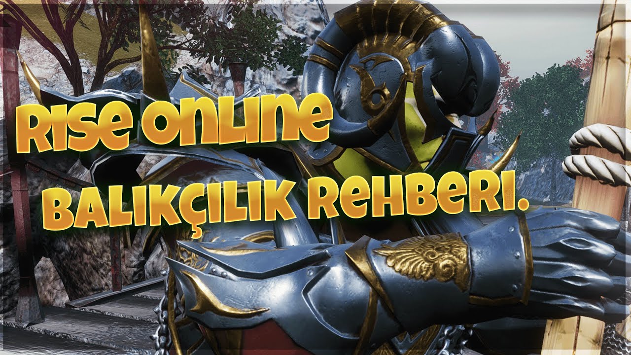 Rise Online World - Balık Tutma Rehberi Nasıl Balık Tutulur ? Nerden Başlanmalı