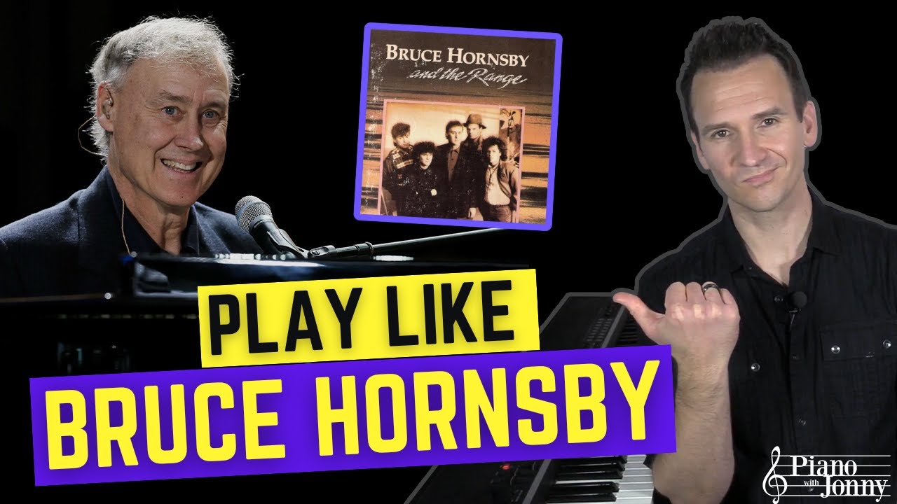 Play Piano Like Bruce Hornsby