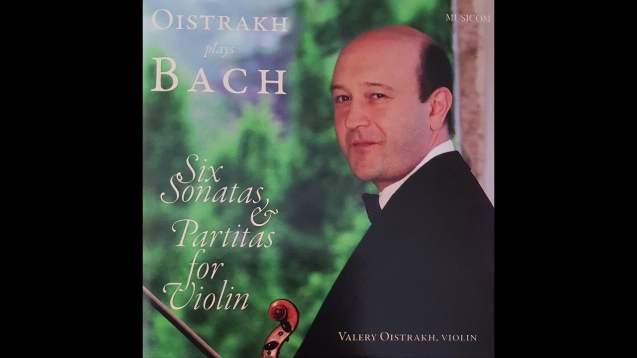 Bach  Sonata for violin solo nr.3  C Major. Valery Oistrakh
