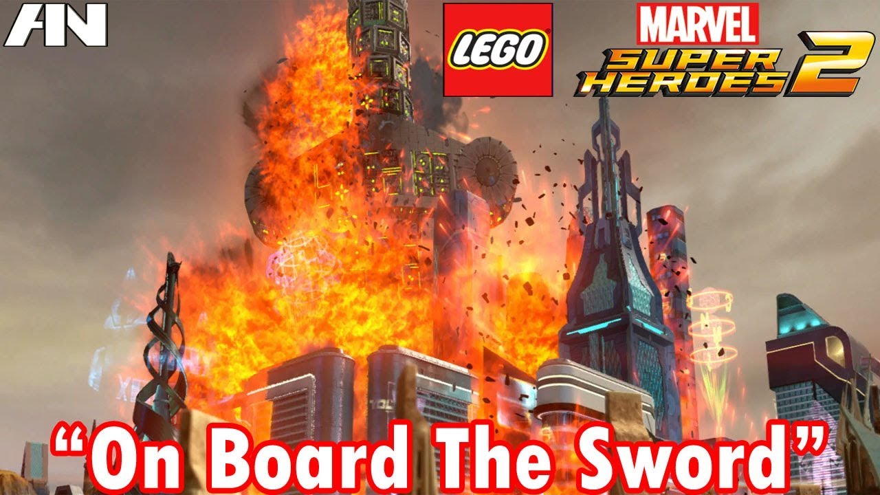 On Board the Sword! - LEGO Marvel Super Heroes 2 - Level #19