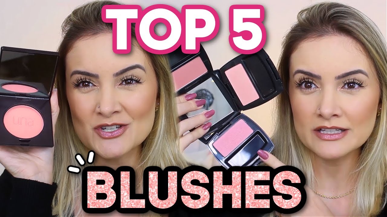MELHORES BLUSHES DO MOMENTO