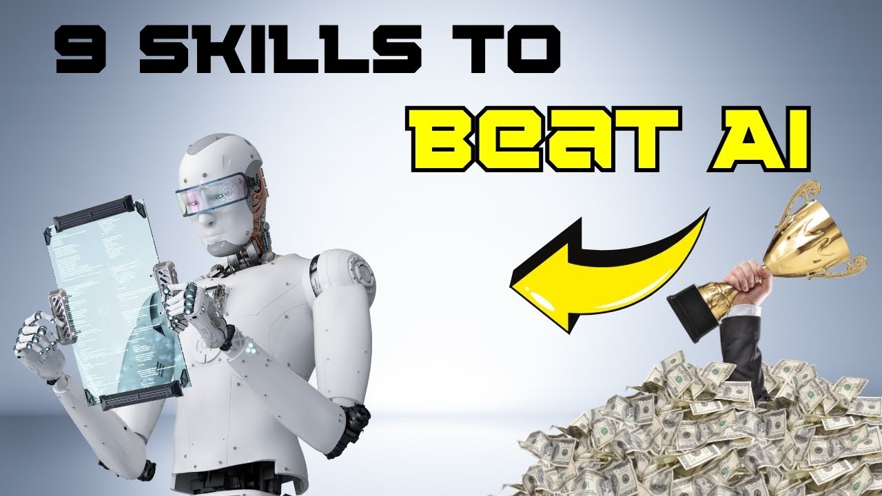 9 AI-Proof Skills You Need to Future-Proof Your Career!