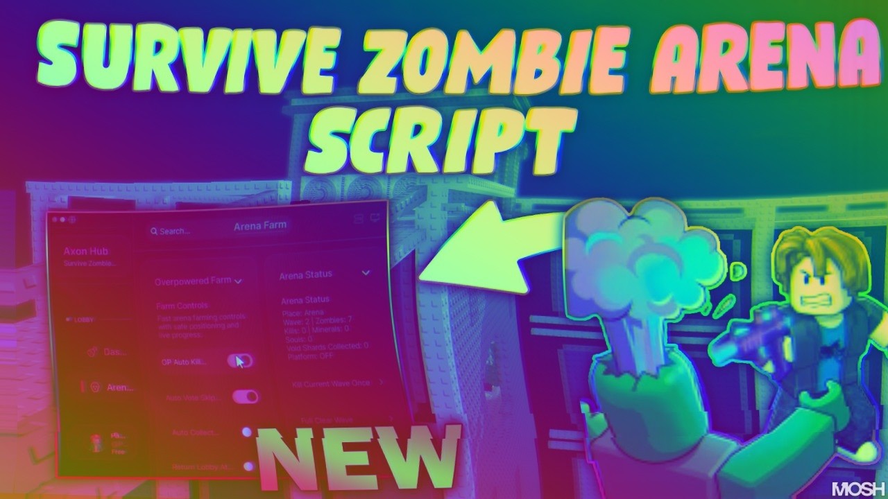 *NEW* Survive Zombie Arena Script (PASTEBIN 2026) ( KILL AURA, SAFE ZONE ,AUTO UPGRADE ,AUTO SKILL )