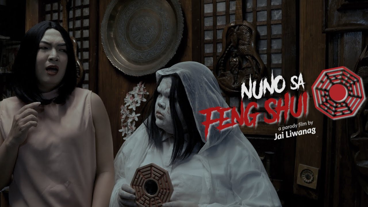 Nuno Sa Feng Shui | A Parody Film by Jai Liwanag