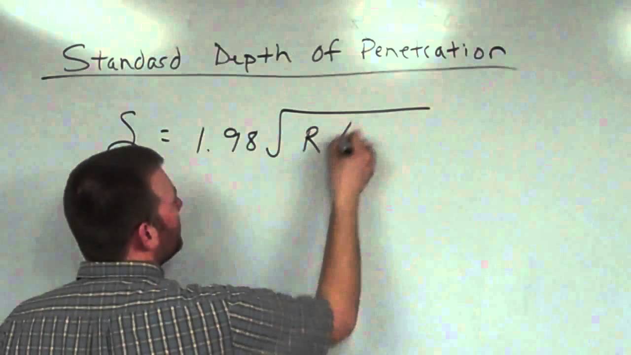 Standard Depth of Penetration