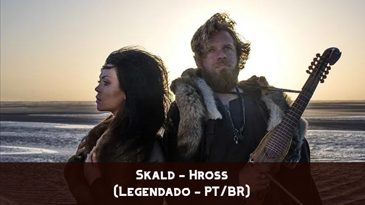 Skald - Hross (Legendado - PT/BR)