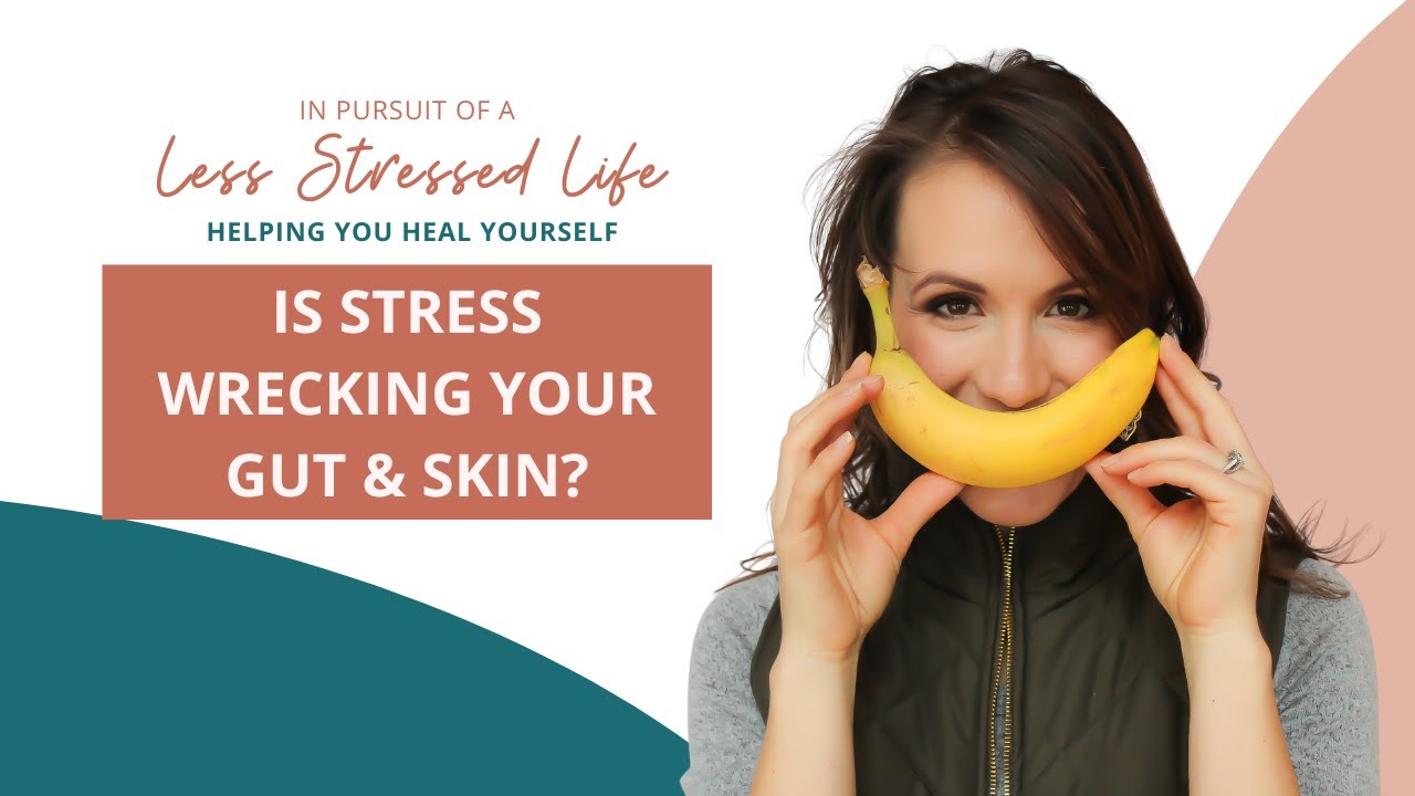 ENCORE: 3 Ways Stress Triggers Skin & Gut Issues—And What to Do About It with Christa Biegler, RD