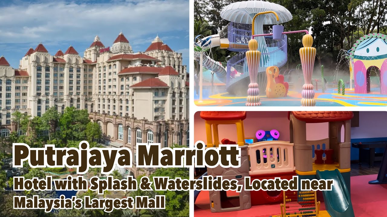 Putrajaya Marriott | Hotel with Splash & Waterslides, Located near Malaysia’s Largest Mall