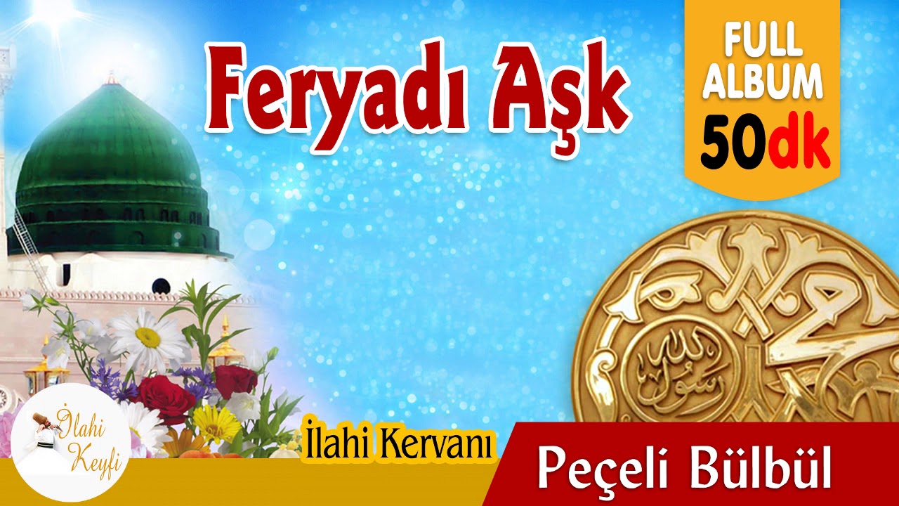 Feryadı Aşk -  Peçeli Bülbül | Ful Albüm 50 dk