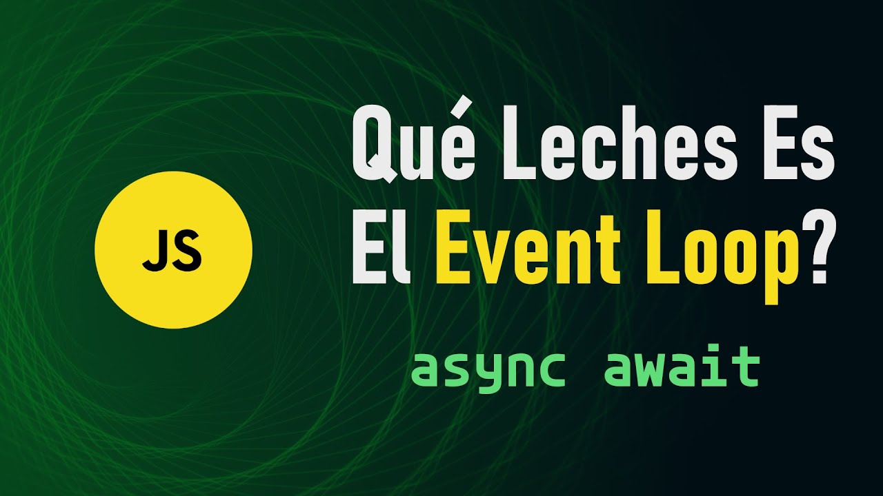 La Guía Definitiva del Event Loop en JS (async, promises, callbacks, render)