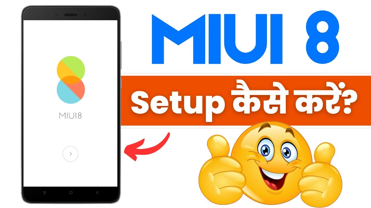 Setup MIUI 8 Screen | First Boot  Or After Reset⚡⚡